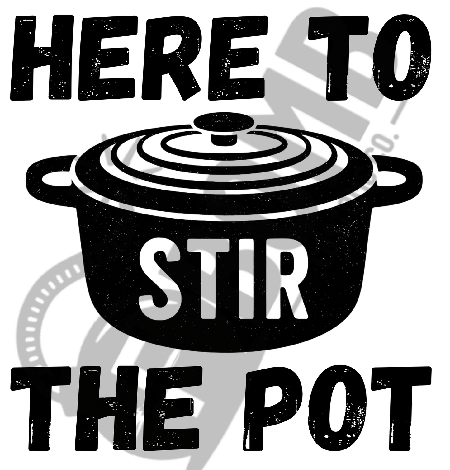 Here To Stir The Pot