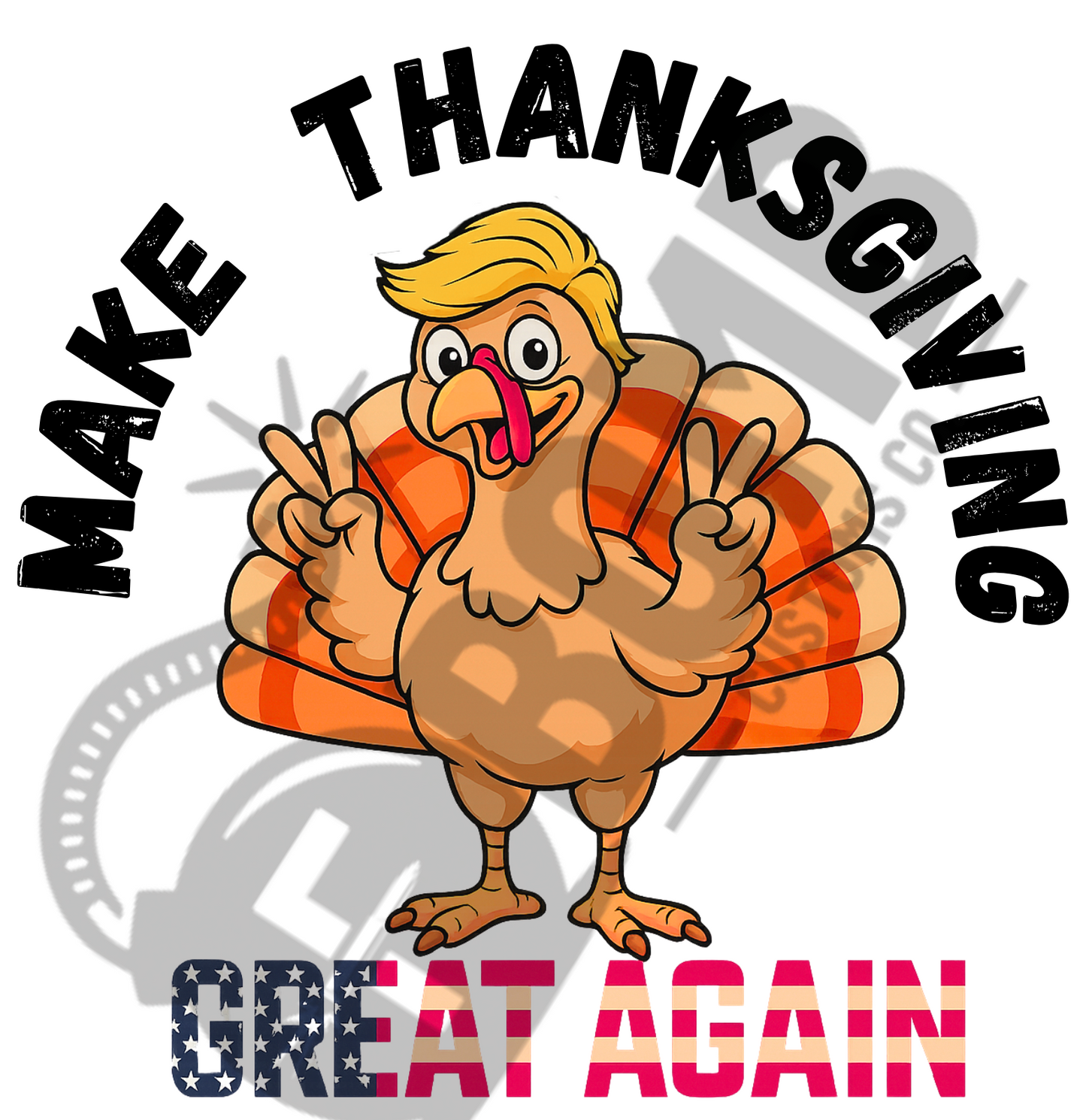 Make Thanksgiving Great Again