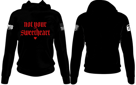 Not Your Sweetheart