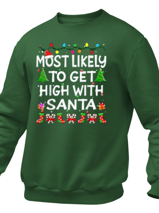 Most Likely To Get High With Santa