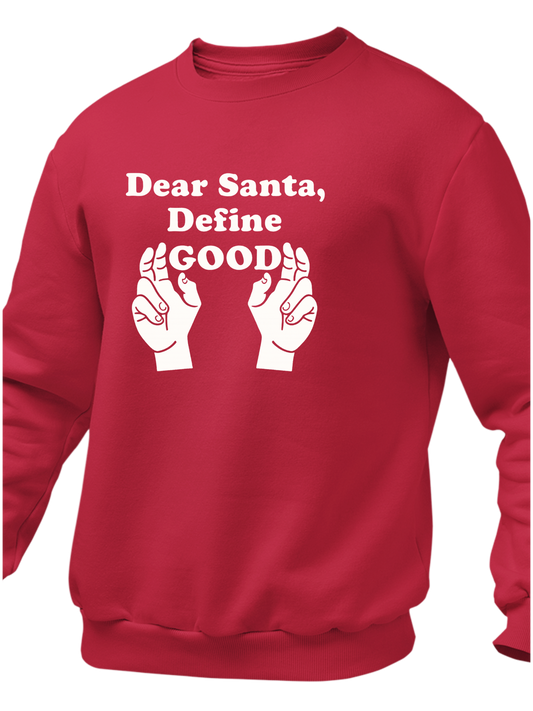 Dear Santa, Define Good