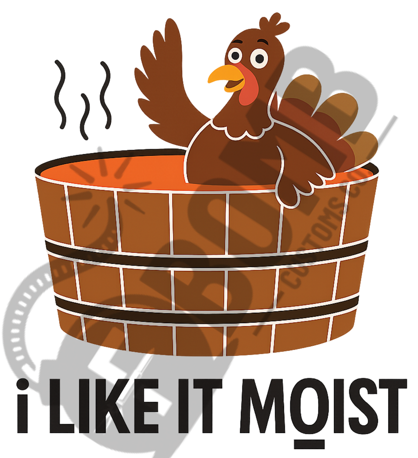 I Like It Moist