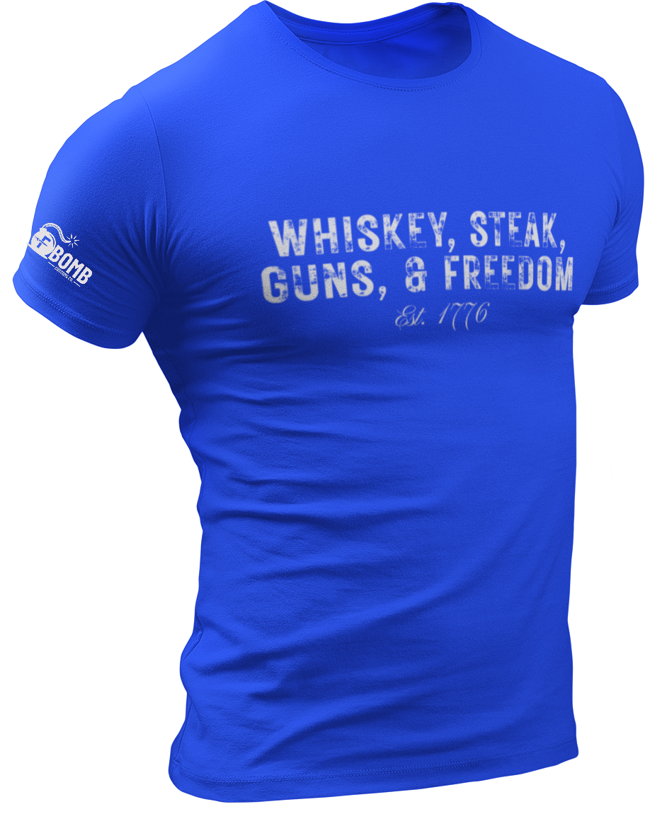 Whiskey, Steak, Guns, & Freedom