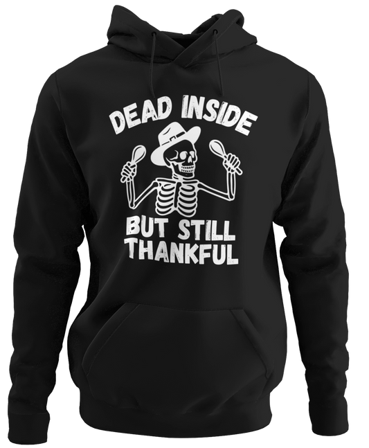Dead Inside But Still Thankful