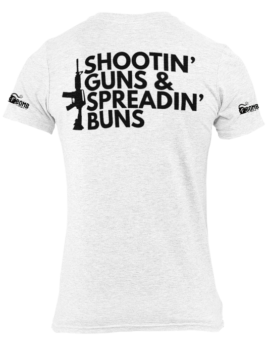 Shootin' Guns & Spreadin' Buns