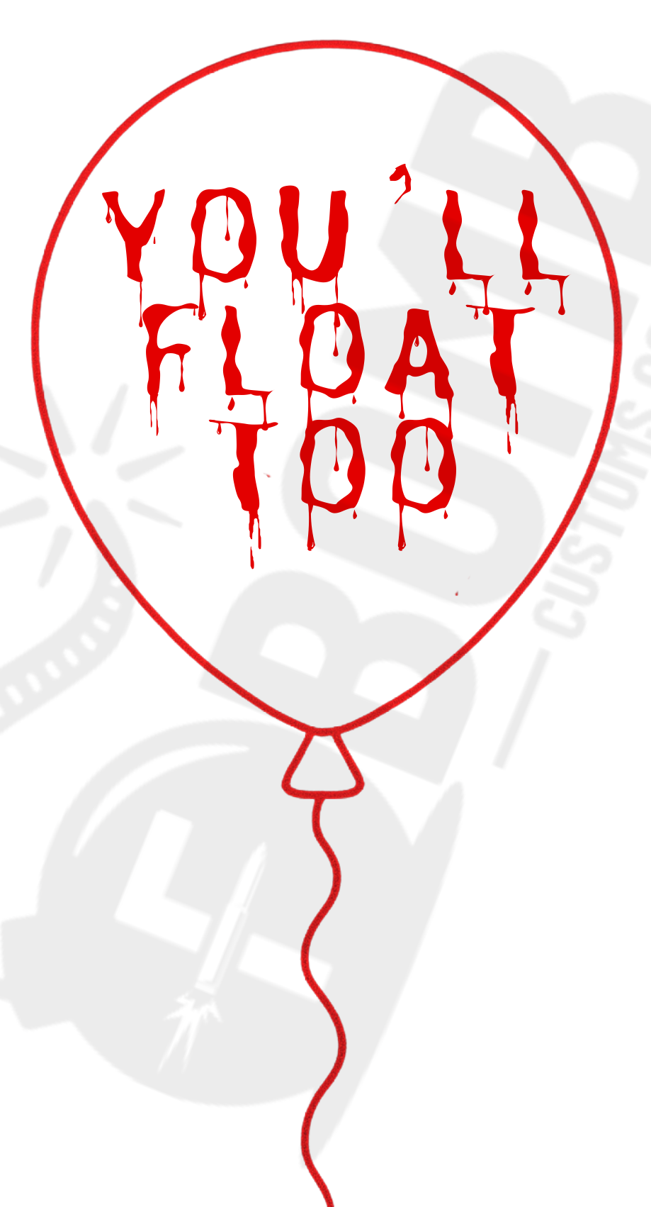 You'll Float Too