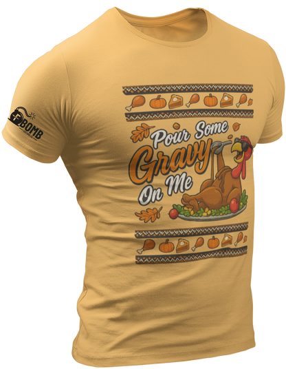 Pour Some Gravy On Me
