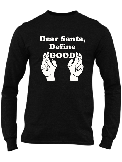 Dear Santa, Define Good