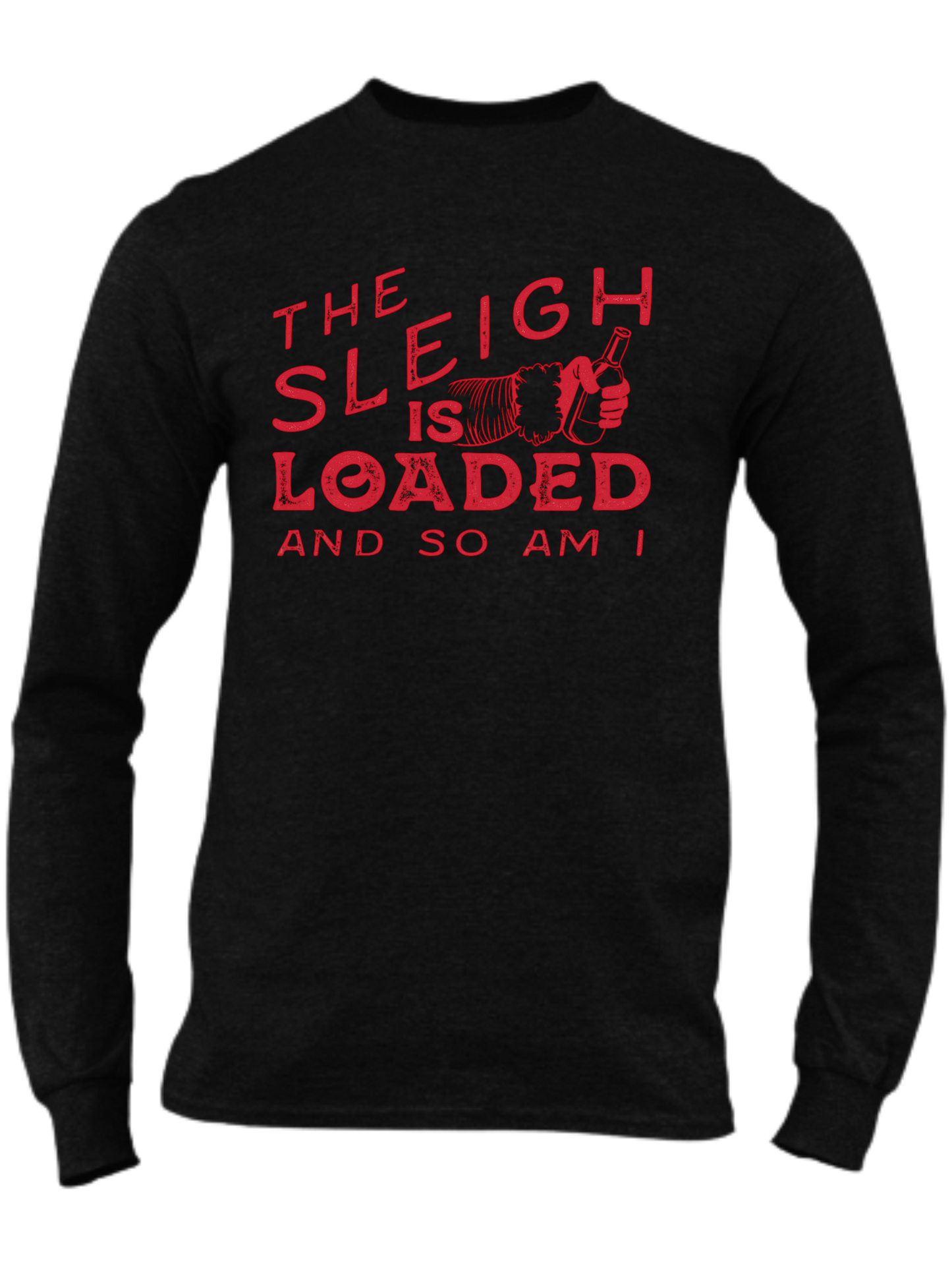 The Sleigh Is Loaded And So Am I