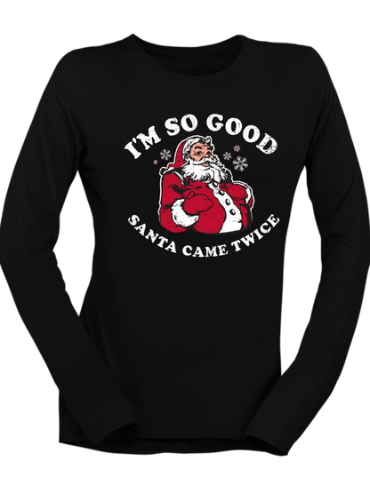 So Good Santa Came Twice
