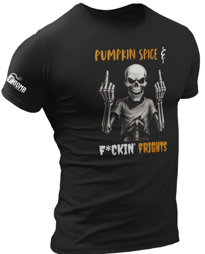 Pumpkin Spice & F*ckin' Frights
