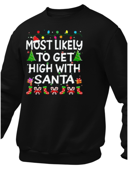 Most Likely To Get High With Santa