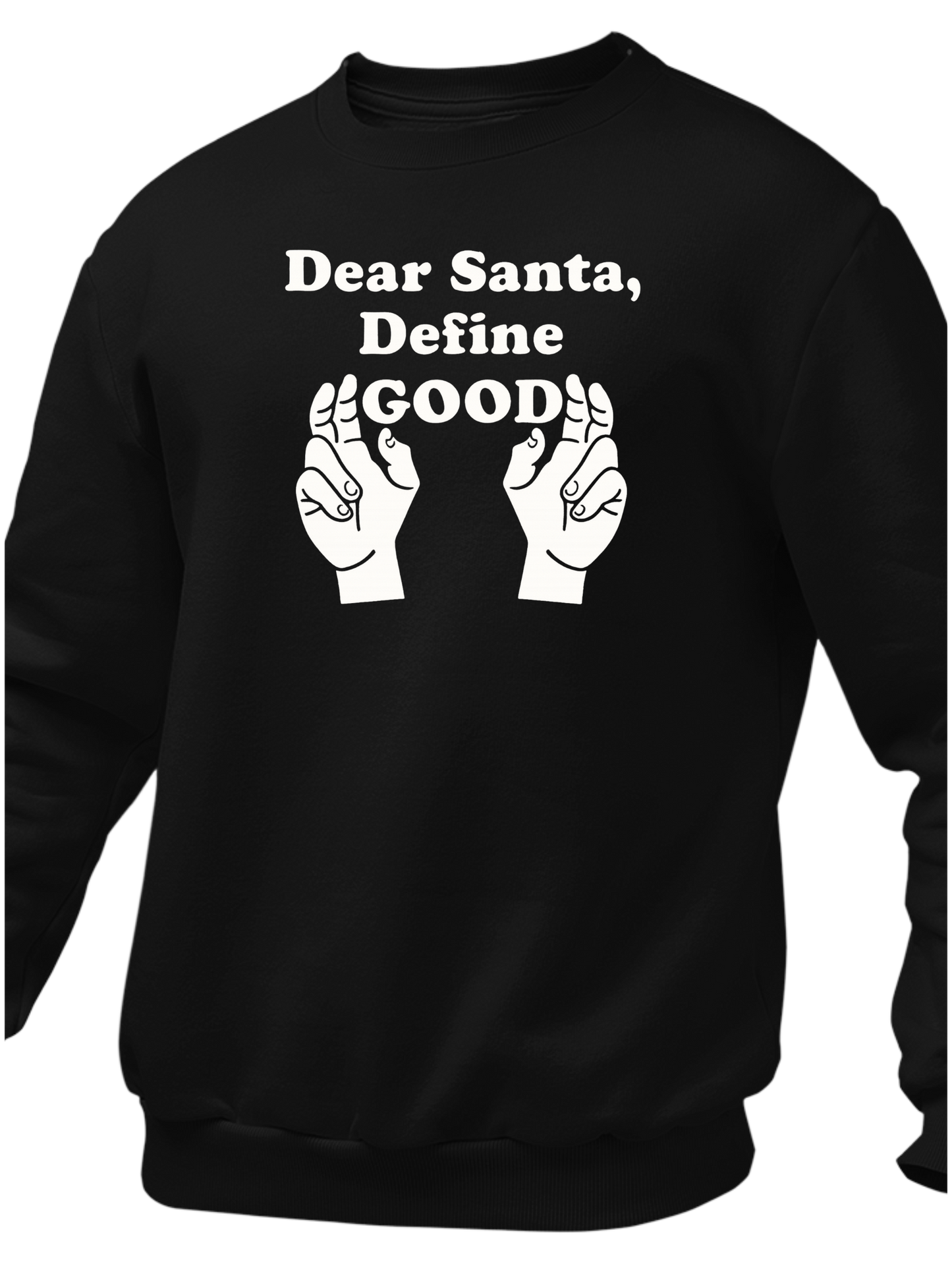 Dear Santa, Define Good