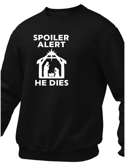 Spoiler Alert He Dies