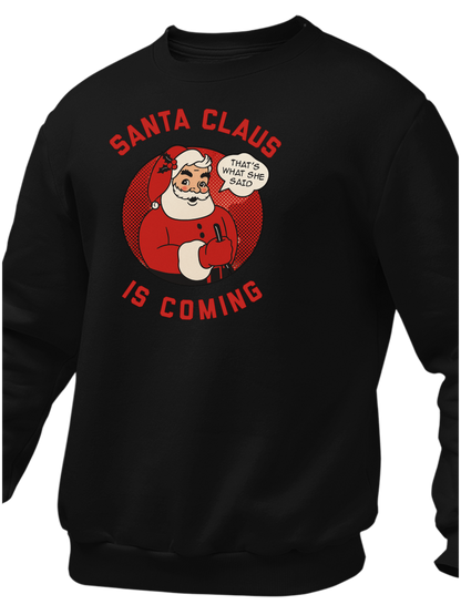 Santa Claus Is Coming