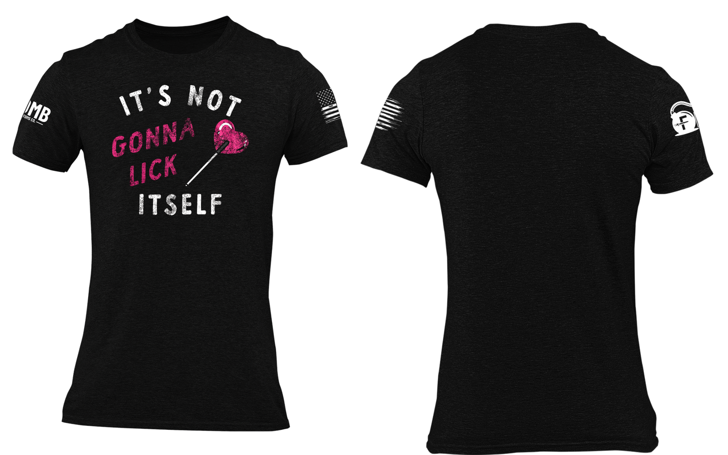 It's Not Gonna Lick Itself