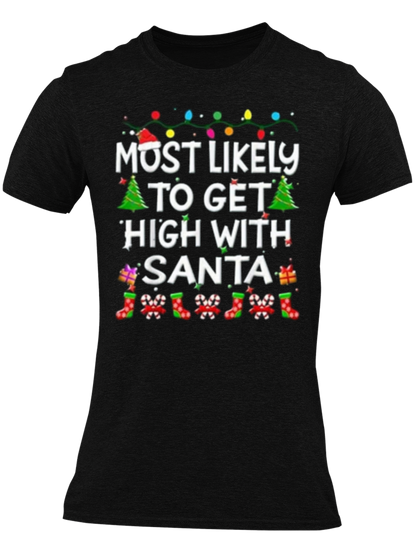 Most Likely To Get High With Santa