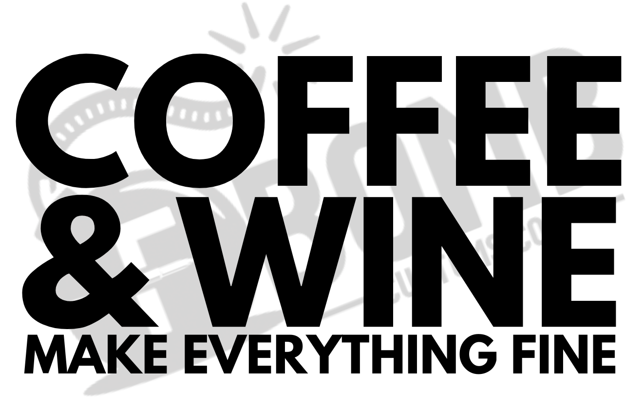 Coffee & Wine