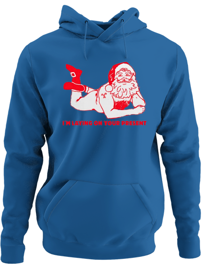 I'm Laying On Your Present