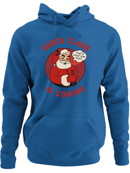 Santa Claus Is Coming