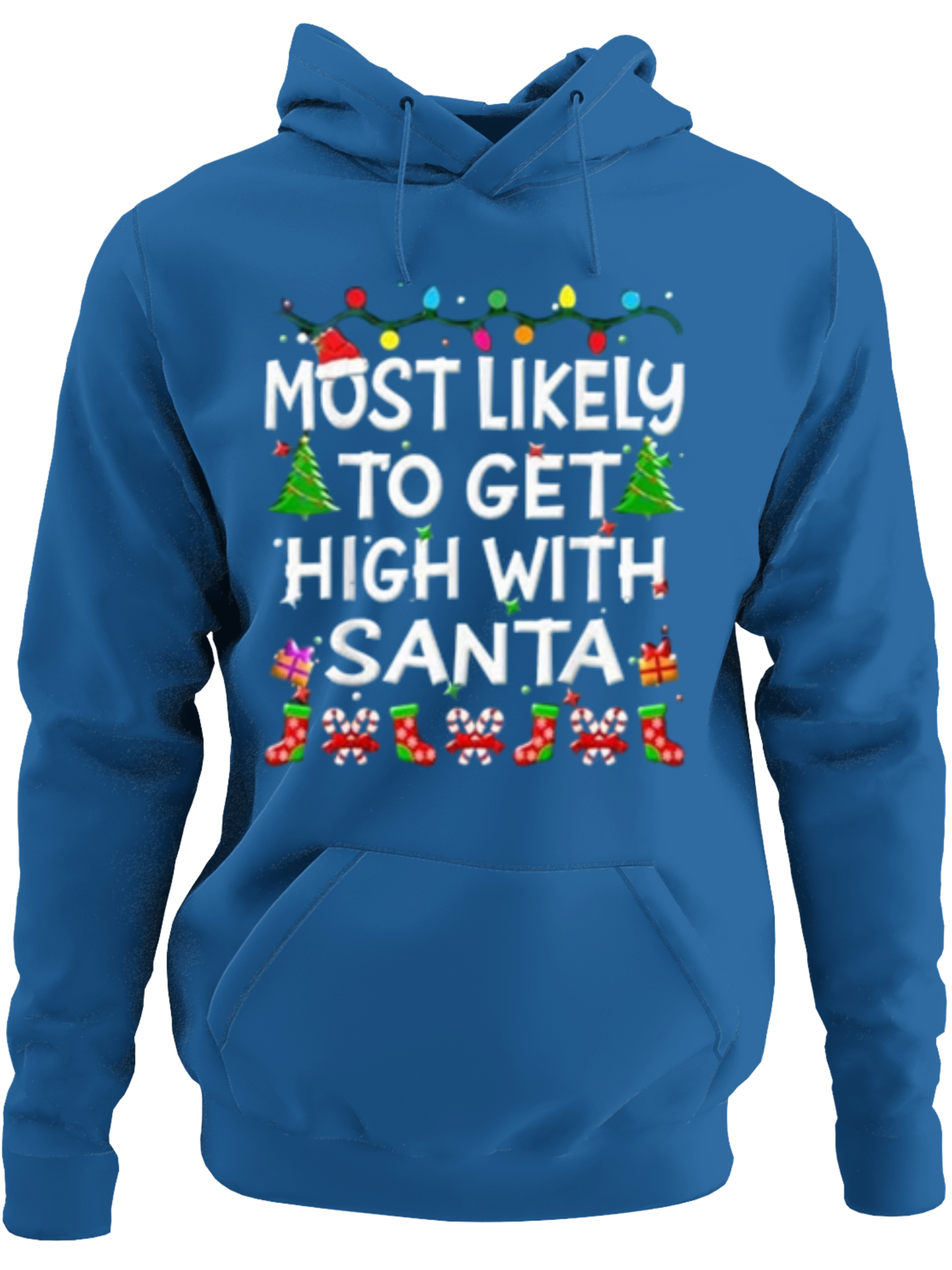 Most Likely To Get High With Santa