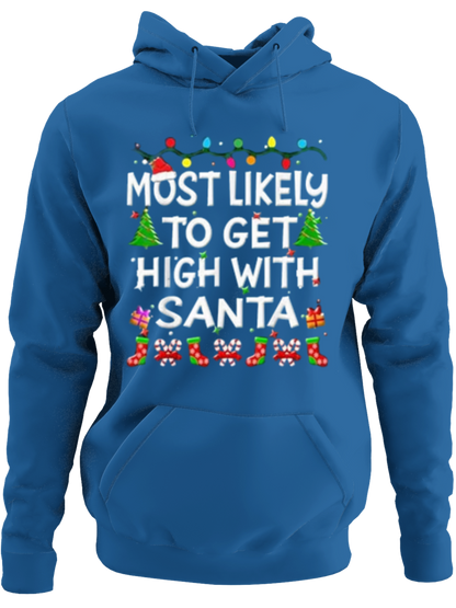 Most Likely To Get High With Santa