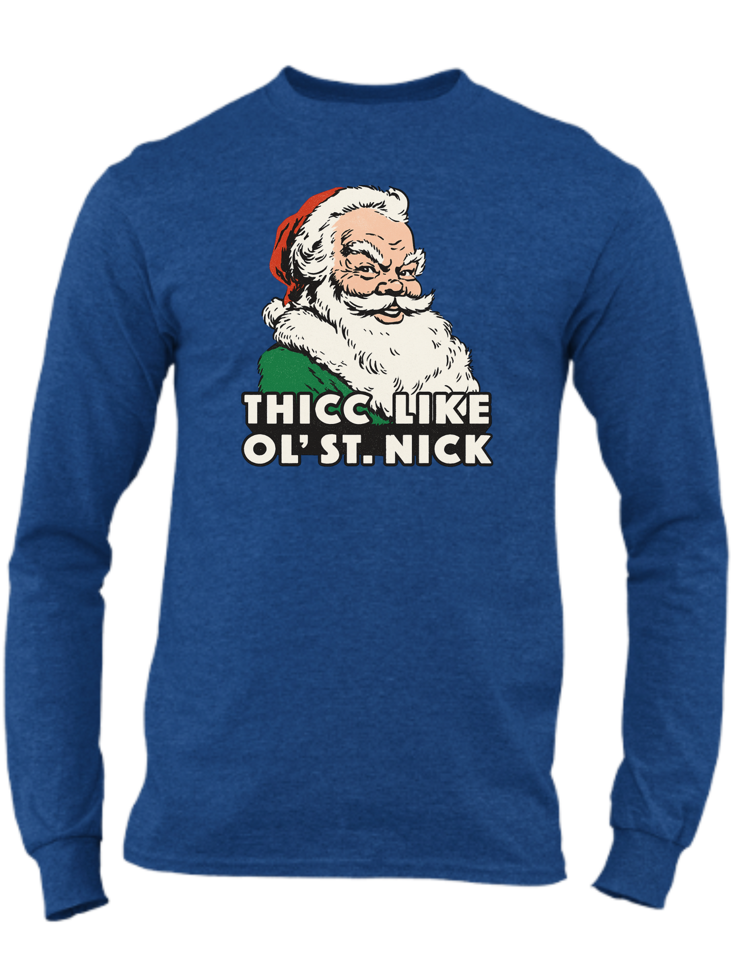 Thicc Like Ol' St. Nick
