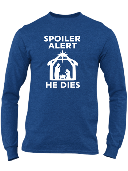 Spoiler Alert He Dies