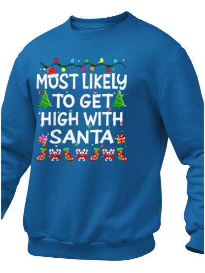 Most Likely To Get High With Santa