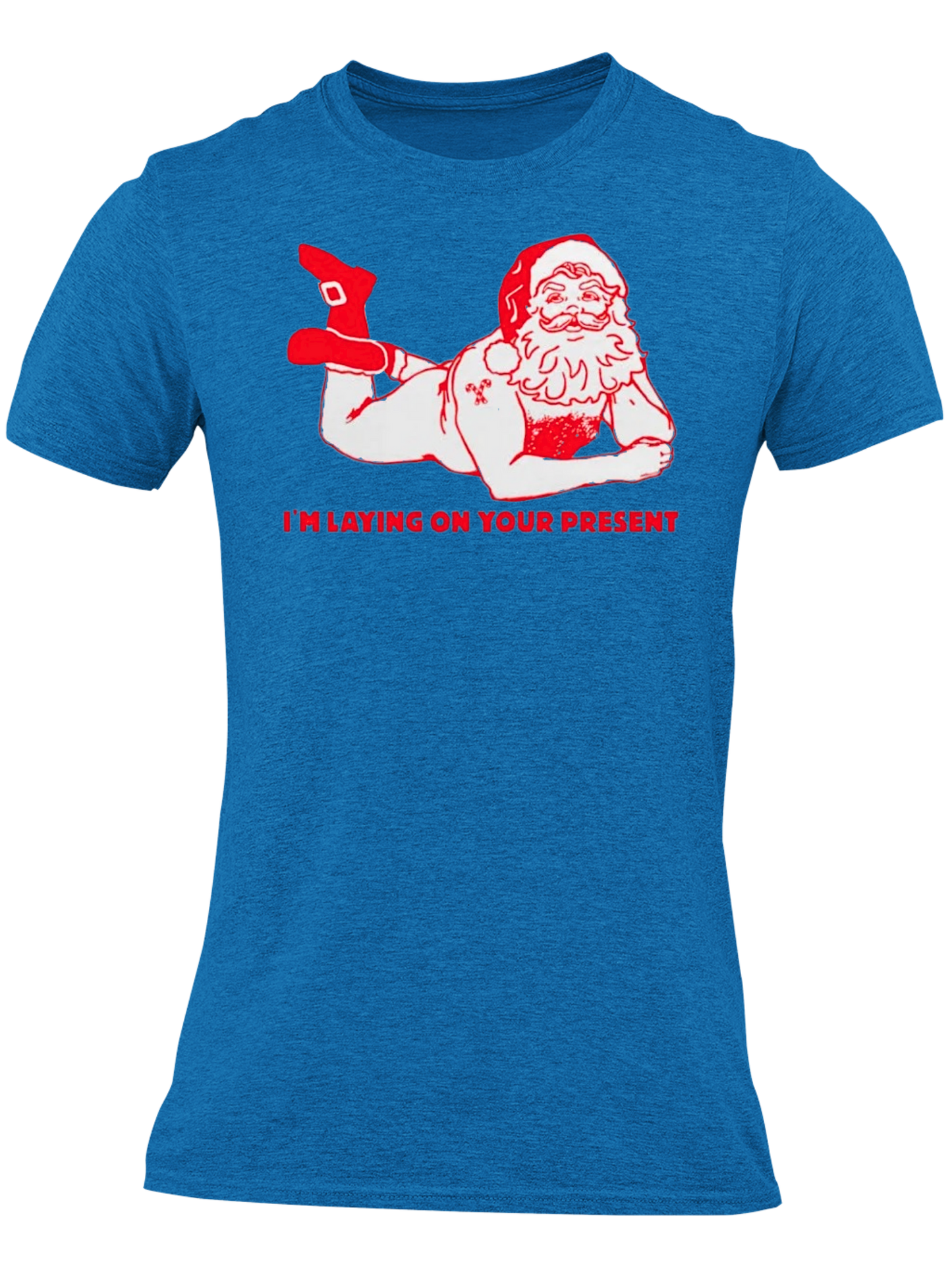 I'm Laying On Your Present