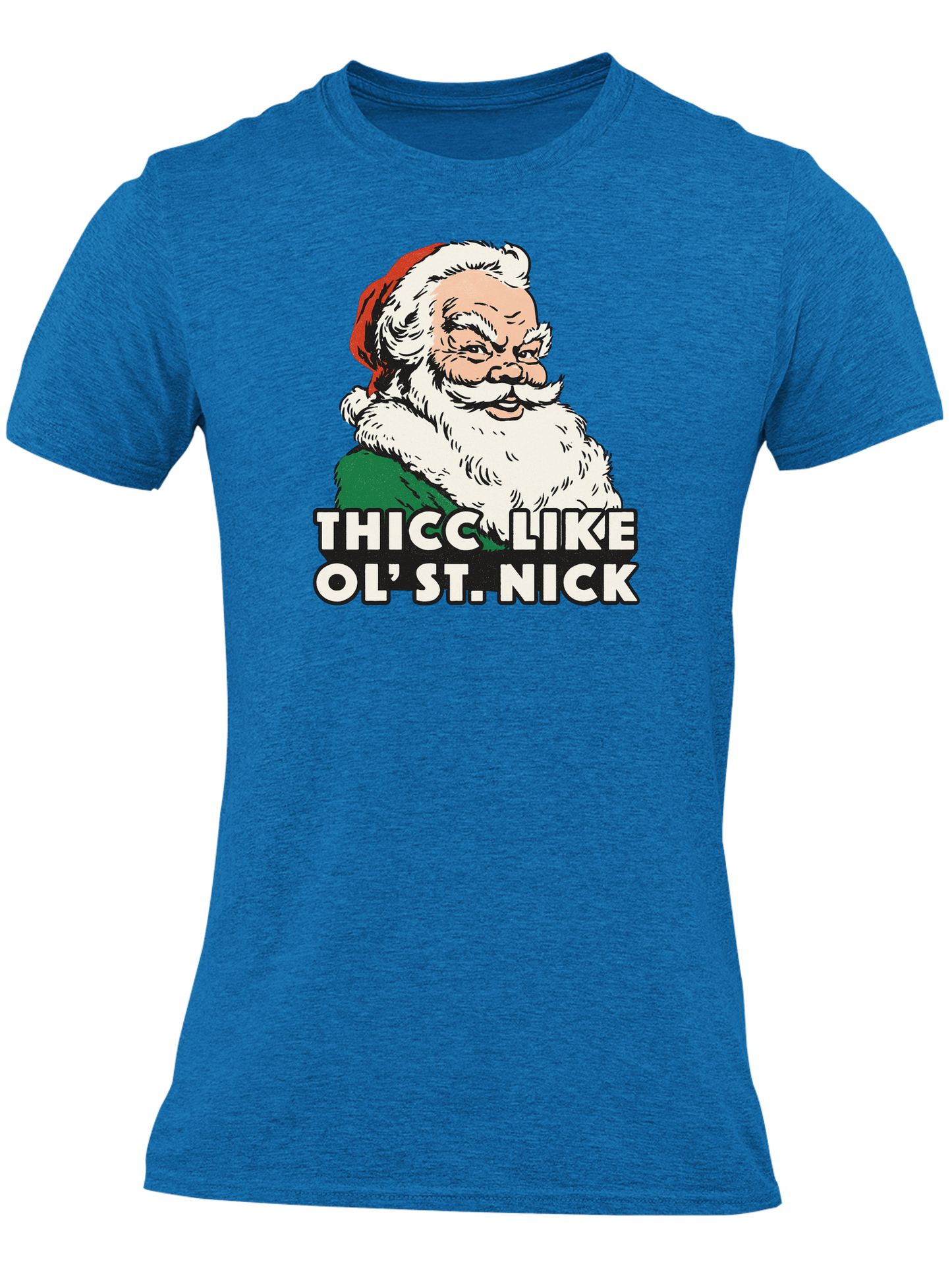 Thicc Like Ol' St. Nick
