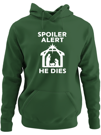 Spoiler Alert He Dies