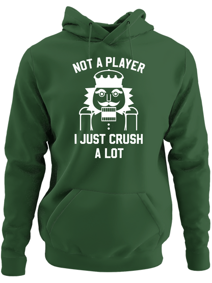 Not A Player - I Just Crush A Lot