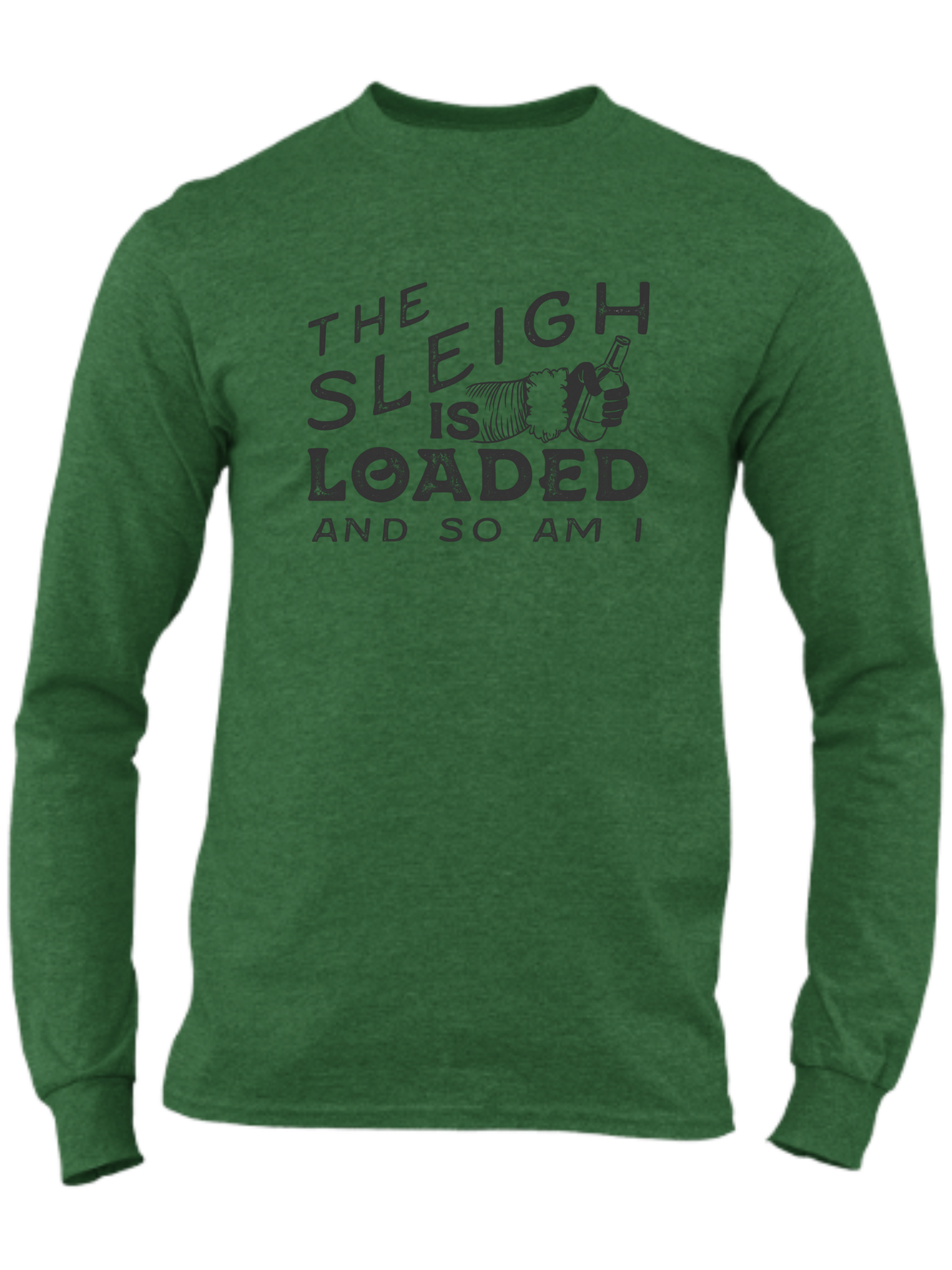 The Sleigh Is Loaded And So Am I