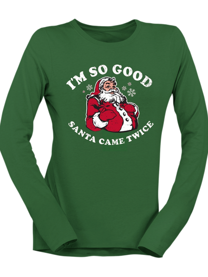 So Good Santa Came Twice