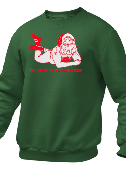 I'm Laying On Your Present