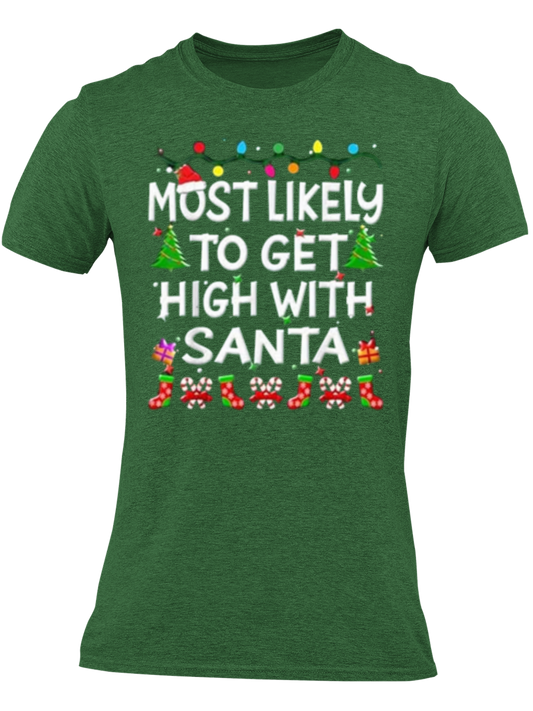 Most Likely To Get High With Santa