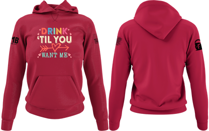 Drink 'til You Want Me