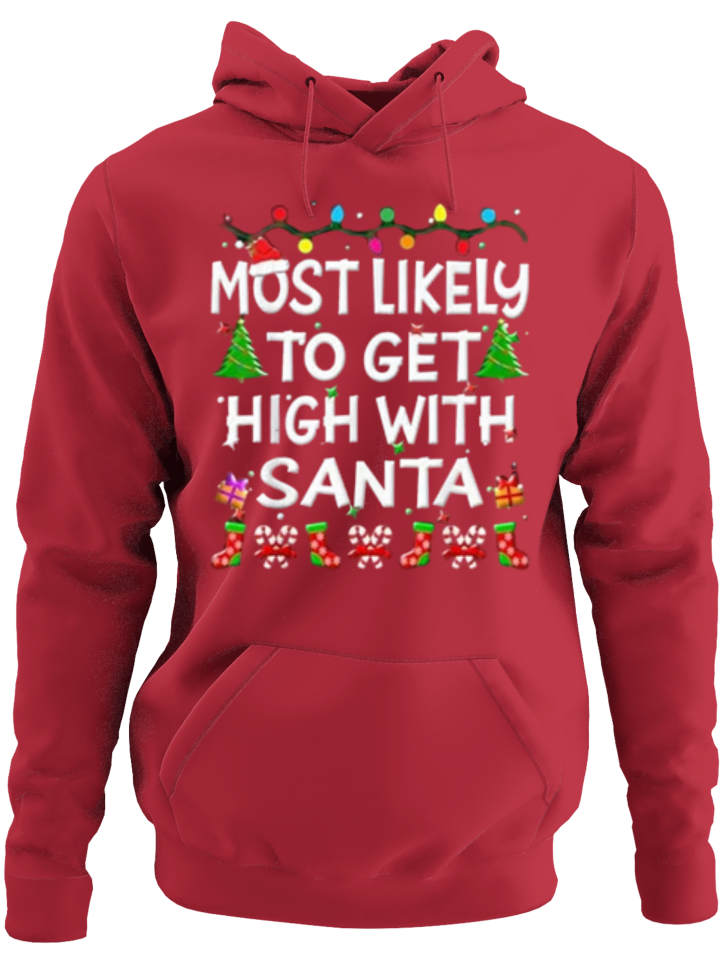 Most Likely To Get High With Santa