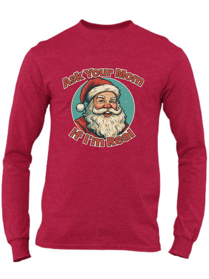 Ask Your Mom If I'm Real