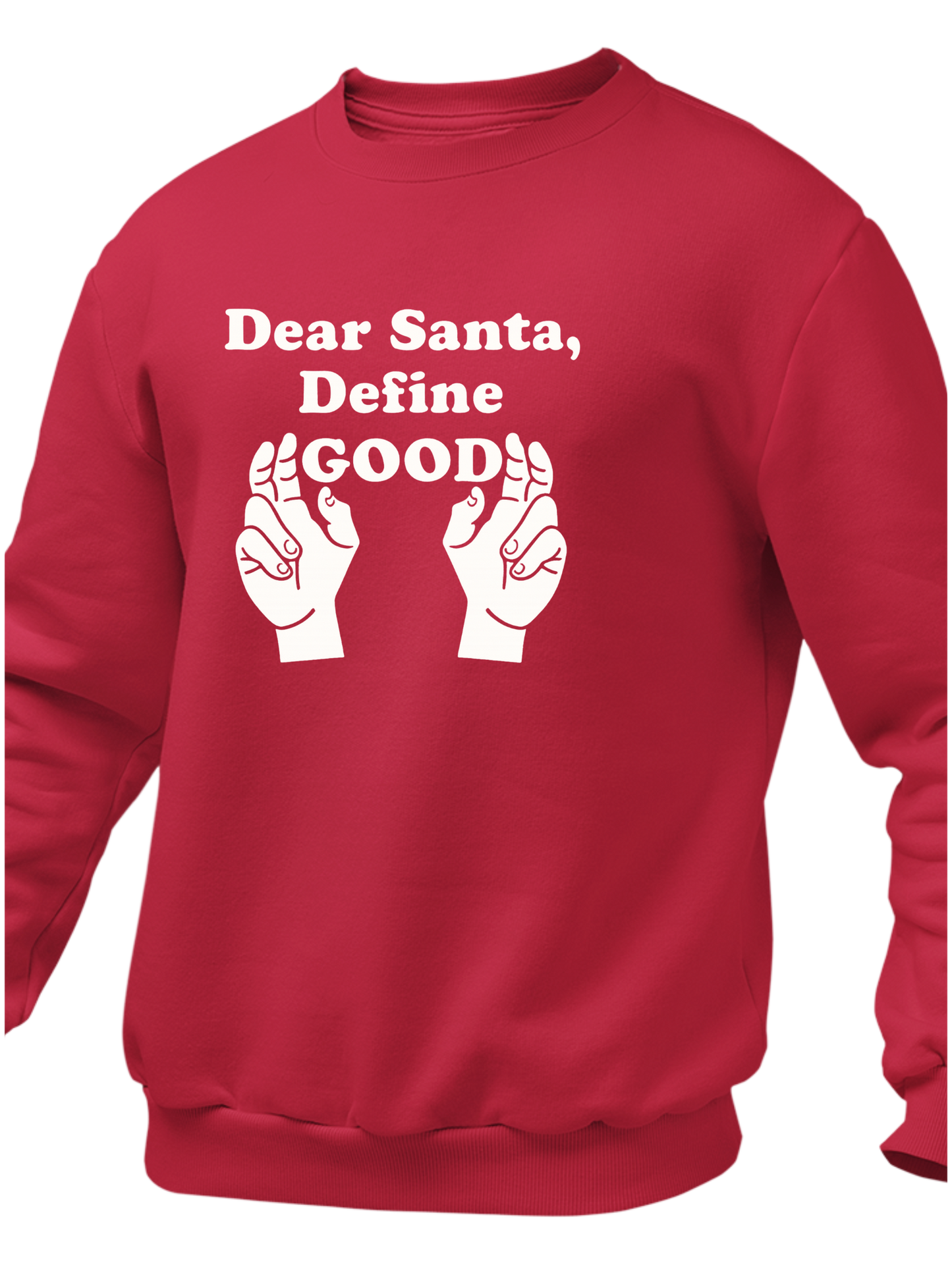 Dear Santa, Define Good