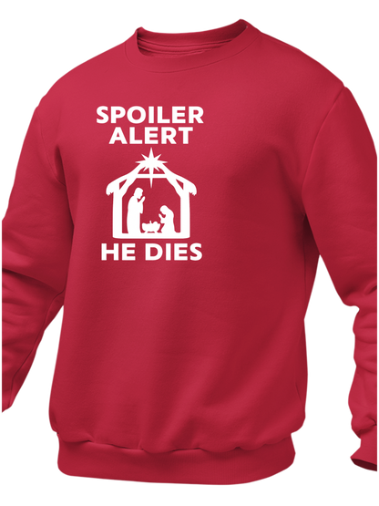 Spoiler Alert He Dies