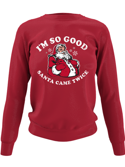 So Good Santa Came Twice