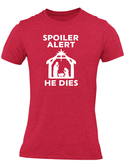 Spoiler Alert He Dies