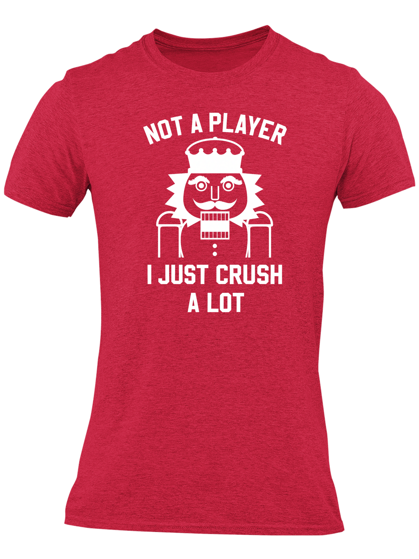Not A Player - I Just Crush A Lot