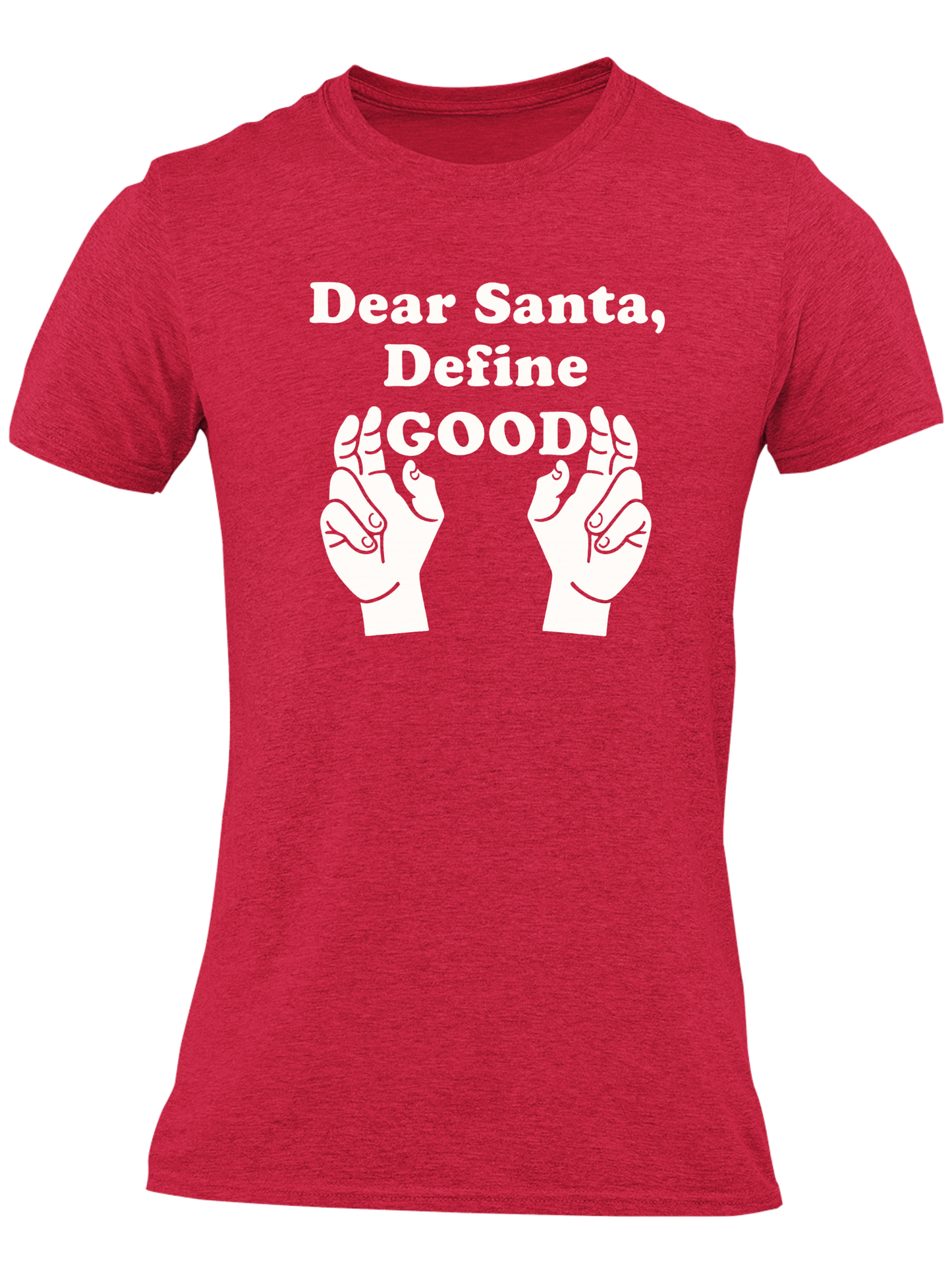Dear Santa, Define Good
