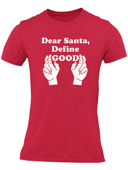 Dear Santa, Define Good