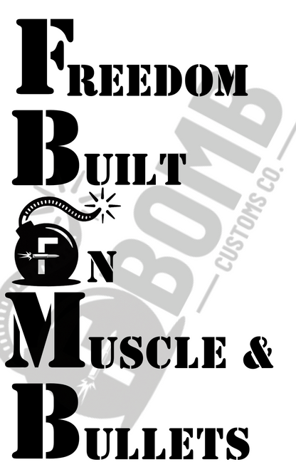 Freedom, Muscle & Bullets