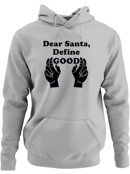 Dear Santa, Define Good