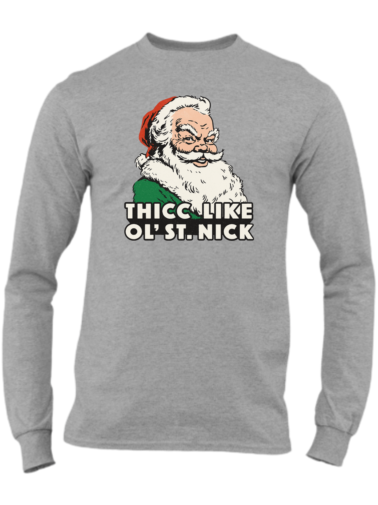 Thicc Like Ol' St. Nick